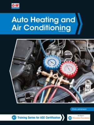 Auto Heating and Air Conditioning 5th Edition
