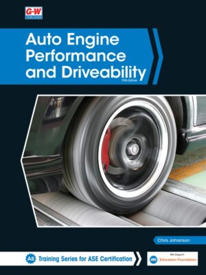 A8: Auto Engine Performance and Drivability 5th Edition