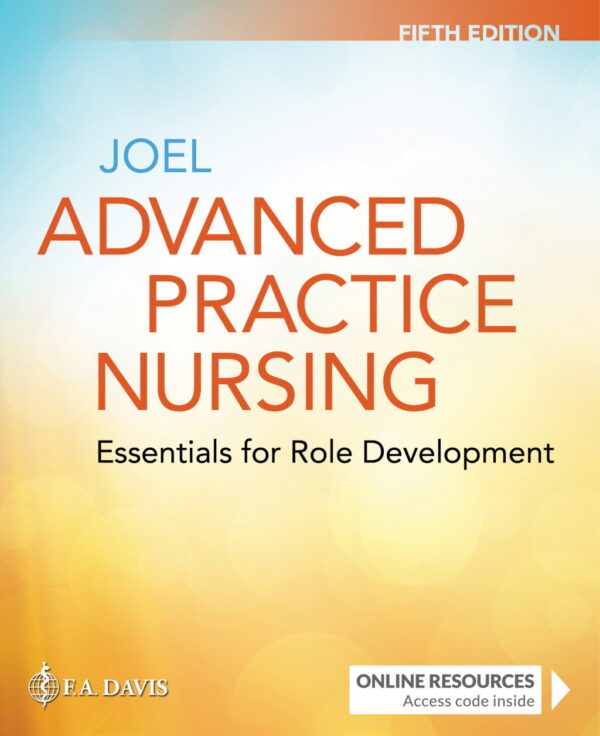 Advanced Practice Nursing 5Th Edition Essentials For Role Development