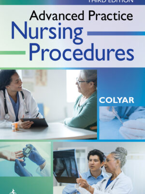 Advanced Practice Nursing Procedures 3rdEdition
