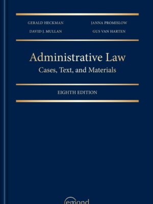 Administrative Law: Cases, Text, and Materials 8th Edition