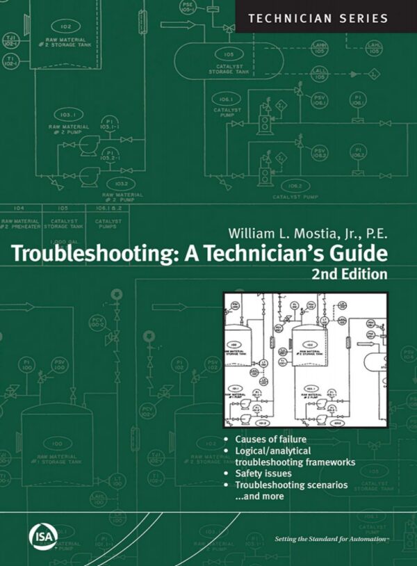 Troubleshooting: A Technician'S Guide, 2Nd Edition 2Nd Edition