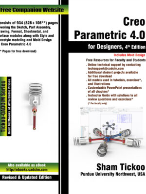 Creo Parametric 4.0 for Designers 4th Edition