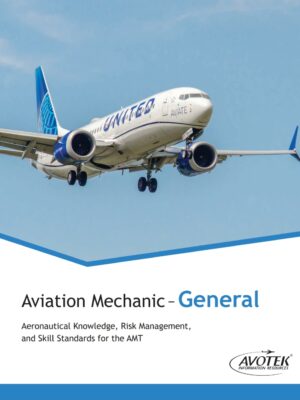 Aviation Mechanic General 1st Edition