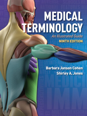 Medical Terminology: An Illustrated Guide 9th Edition