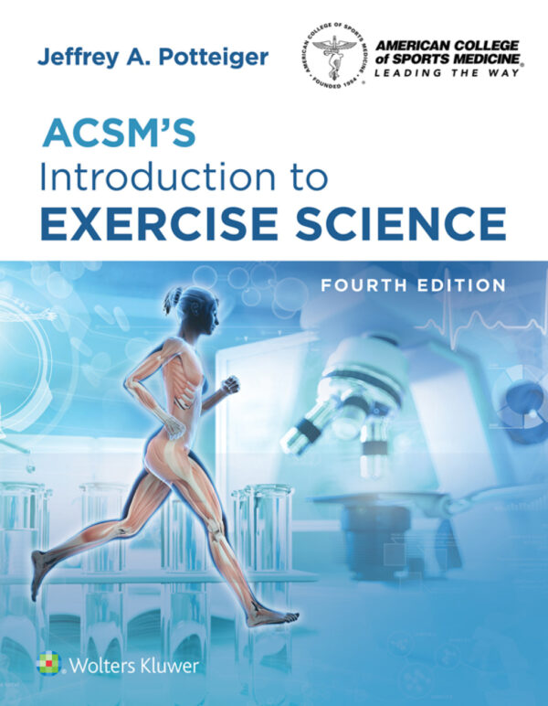 Acsm'S Introduction To Exercise Science 4Th Edition