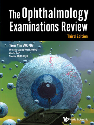 The Ophthalmology Examinations Review 3rd Edition