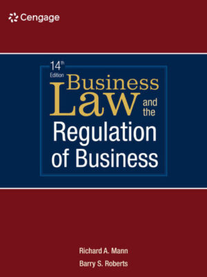 Business Law and the Regulation of Business 14th Edition