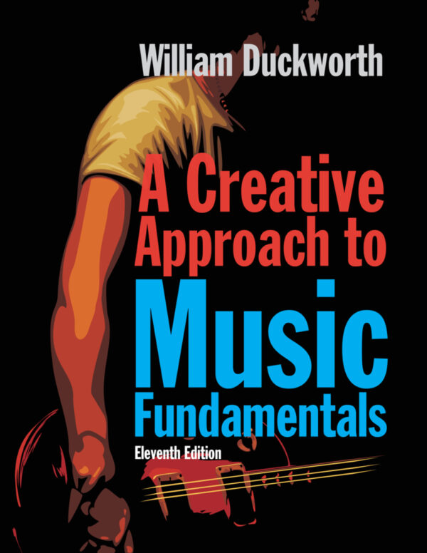 A Creative Approach To Music Fundamentals 11Th Edition