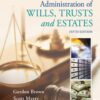 Administration of Wills, Trusts, and Estates 5thEdition