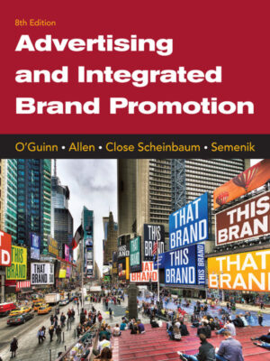 Advertising and Integrated Brand Promotion 8thEdition
