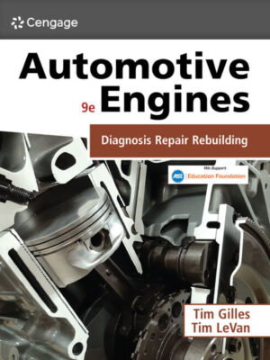Automotive Engines: Diagnosis, Repair, and Rebuilding 9th Edition