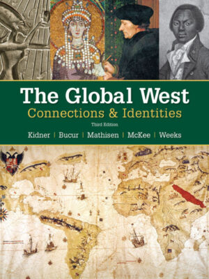 The Global West: Connections & Identities 3rdEdition
