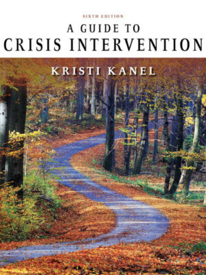 A Guide to Crisis Intervention 6thEdition