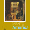 Making America: A History of the United States 7thEdition