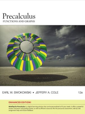 Precalculus: Functions and Graphs, Enhanced Edition 12th Edition