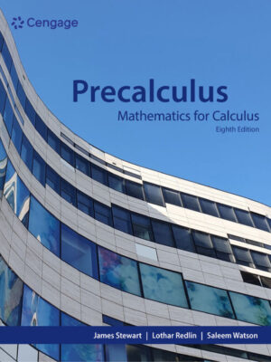 Precalculus: Mathematics for Calculus 8th Edition