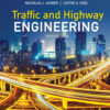 Traffic and Highway Engineering, Enhanced Edition 5th Edition