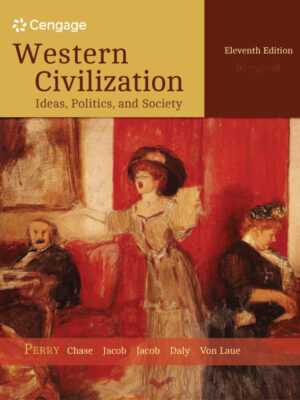 Western Civilization: Ideas, Politics, and Society 11thEdition