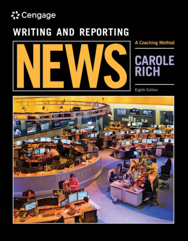 Writing And Reporting News: A Coaching Method 8Thedition