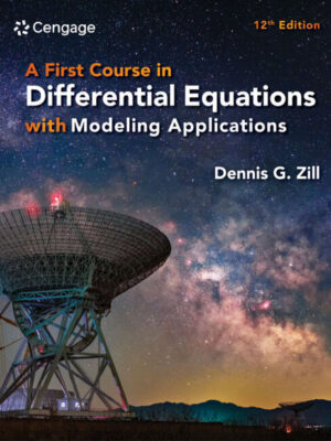 A First Course in Differential Equations with Modeling Applications 12th Edition