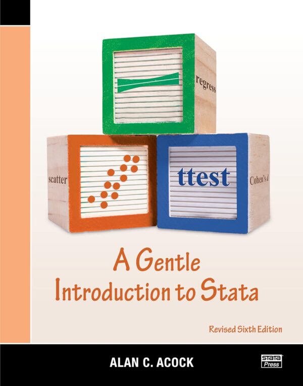 A Gentle Introduction To Stata, Revised 6Th Edition