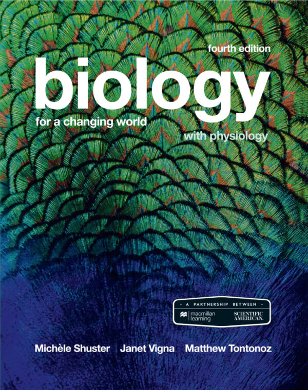 Scientific American Biology For A Changing World With Physiology, 4Th Edition