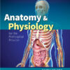 Anatomy and Physiology for the Prehospital Provider (2nd Edition)