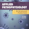 Applied Pathophysiology for the Advanced Practice Nurse (2nd Edition)