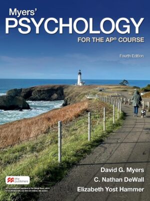 Myers' Psychology for the AP Course 4th Edition