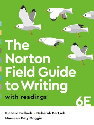 The Norton Field Guide to Writing with Readings 6th Edition