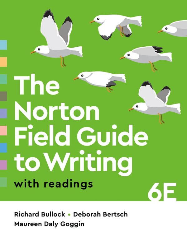 The Norton Field Guide To Writing With Readings 6Th Edition