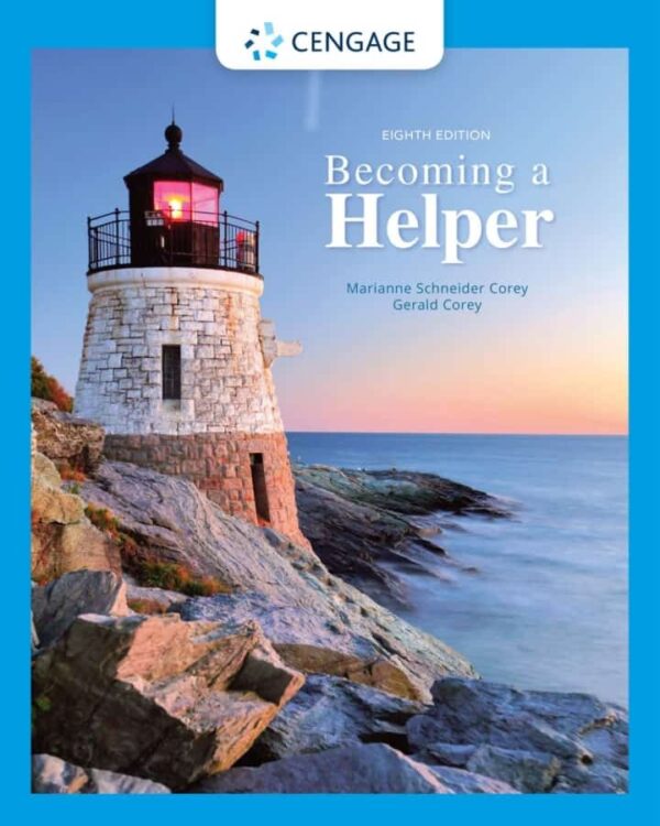 Becoming A Helper: The Essential Guide To Helping Professions (8Th Edition)