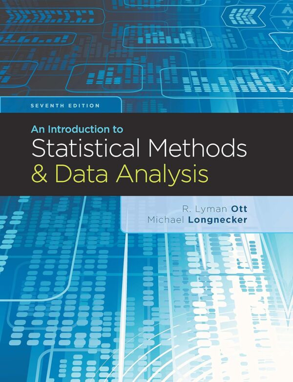 An Introduction To Statistical Methods And Data Analysis 7Th Edition