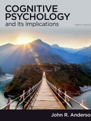 Cognitive Psychology and Its Implications 9th Edition