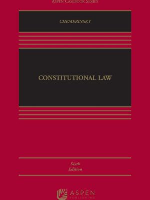 Constitutional Law 6th Edition