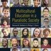 Multicultural Education in a Pluralistic Society: 11th Edition