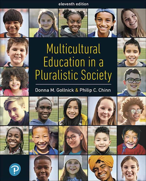 Multicultural Education In A Pluralistic Society: 11Th Edition