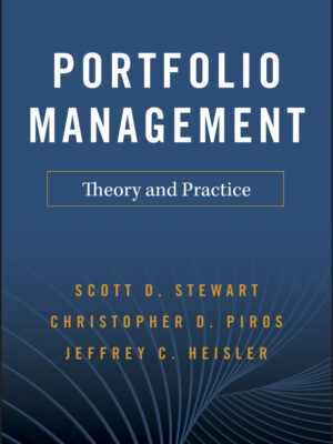 Portfolio Management: Theory and Practice 1st Edition