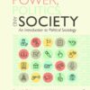 Power, Politics, and Society: An Introduction to Political Sociology (2nd Edition)