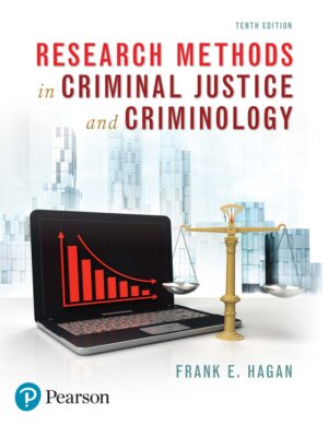 Research Methods in Criminal Justice and Criminology (10th Edition)