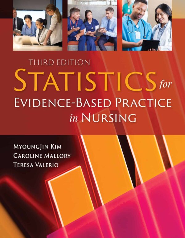 Statistics For Evidencebased Practice In Nursing (3Rd Edition)