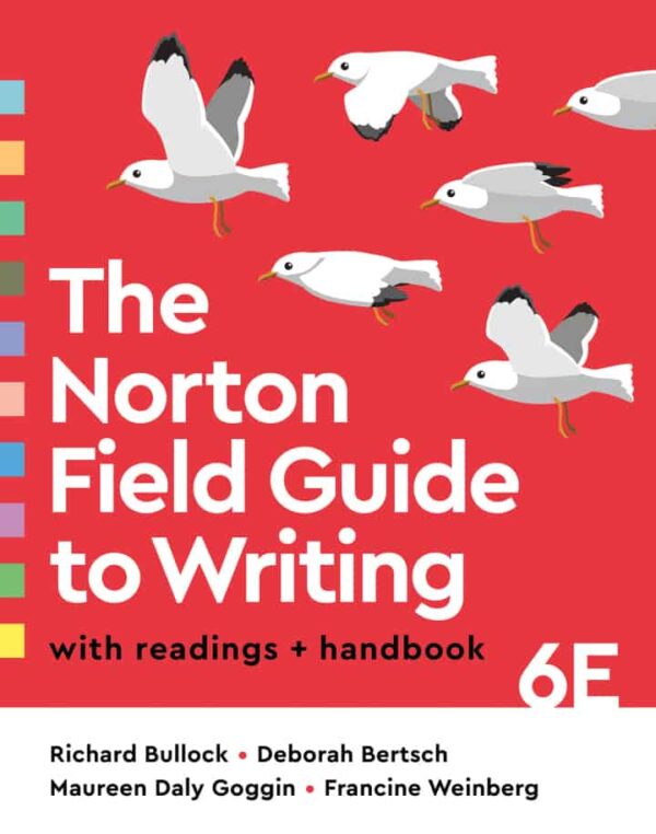 The Norton Field Guide To Writing With Readings And Handbook (6Th Edition)
