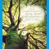 Understanding Dying, Death, and Bereavement: A Comprehensive Guide (9th Edition)