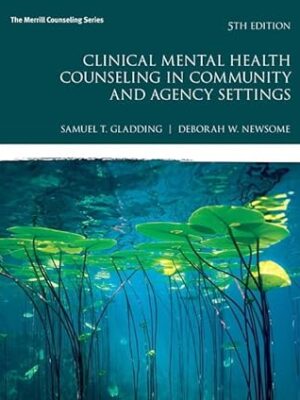 Clinical Mental Health Counseling in Community and Agency Settings 5th Edition