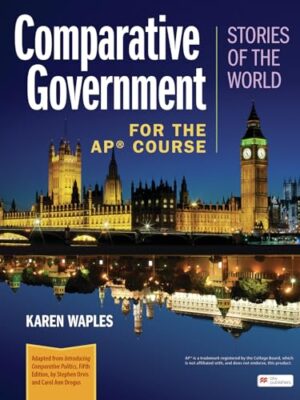 Comparative Government and Politics: A Conceptual Approach, AP Edition