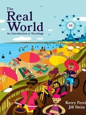The Real World An Introduction to Sociology 9th Edition
