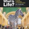 What Is Life? A Guide to Biology with Physiology Fifth Edition