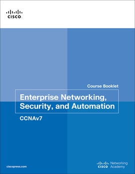 Enterprise Networking, Security, and Automation Course Booklet (CCNAv7), 1st edition