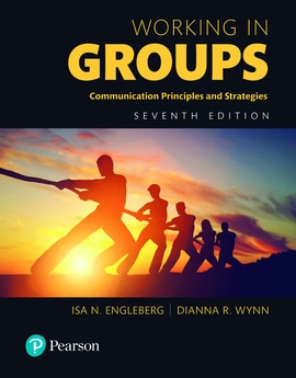 Working in Groups: Communication Principles and Strategies, 7th edition
